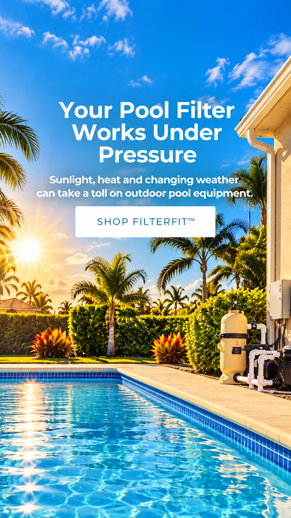 Sunny tropical pool with pool filter equipment - FilterFit mobile homepage slide